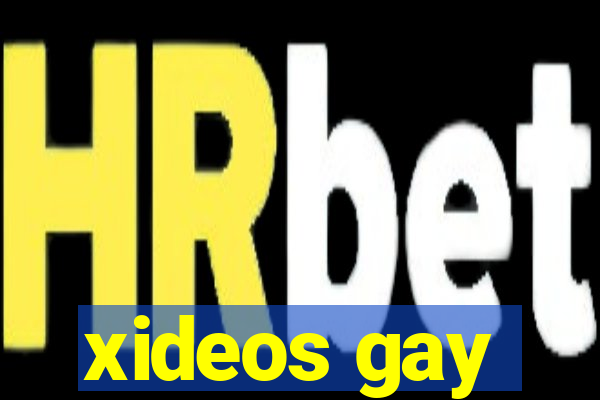 xideos gay